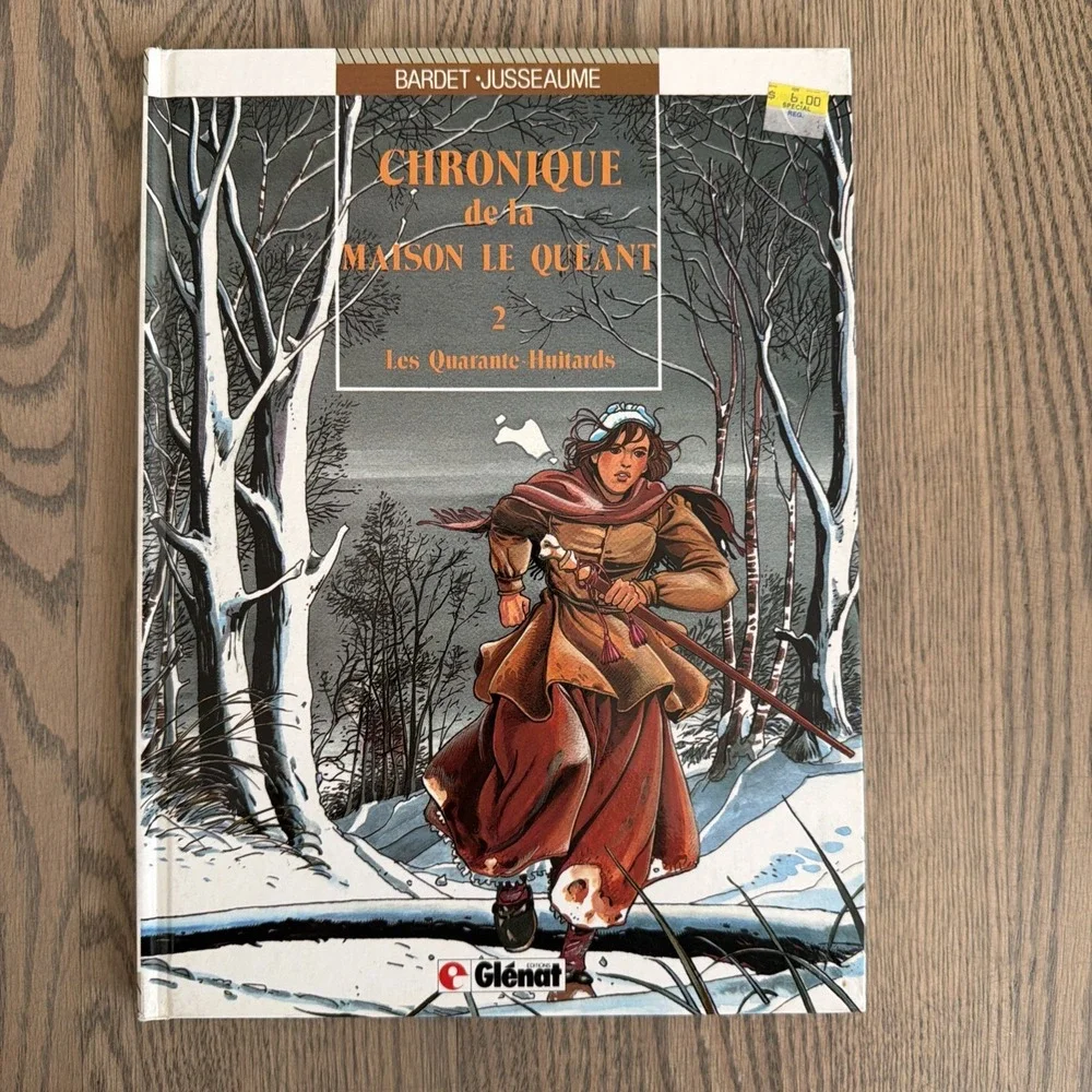 Bardet & Jusseaume - Chronique de la maison Le Queant‎ 2 Les Quarante  1987